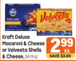 Tony’s Fresh Market Kraft Deluxe Macaroni & Cheese or Velveeta Shells & Cheese, 9.4-14 oz offer
