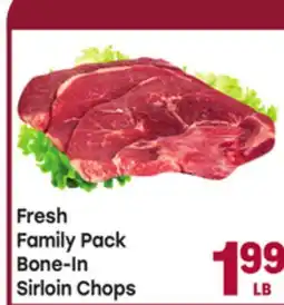 Tony’s Fresh Market Fresh Family Pack Bone-In Sirloin Chops offer