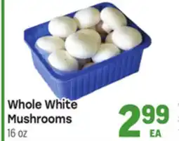 Tony’s Fresh Market Whole White Mushrooms offer