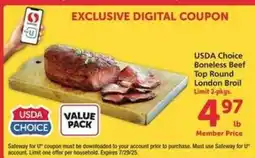 Safeway USDA Choice Boneless Beef Top Round London Broil offer