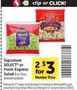 Safeway Signature SELECT or Fresh Express Salad offer