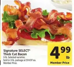 Safeway Signature SELECT Thick-Cut Bacon offer