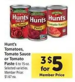 Safeway Hunt's Tomatoes, Tomato Sauce or Tomato Paste offer