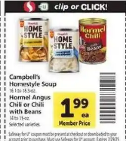 Safeway Campbell's Homestyle Soup or Hormel Angus Chili offer