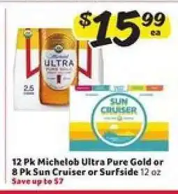 Winn Dixie Michelob Ultra Pure Gold or Sun Cruiser or Surfside offer