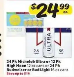 Winn Dixie Michelob Ultra or High Noon or Budweiser or Bud Light offer
