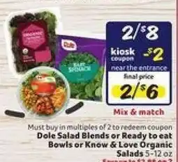 Winn Dixie Dole Salad Blends or Ready to eat Bowls or Know & Love Organic Salads offer