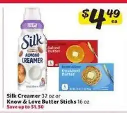 Winn Dixie Silk Creamer or Know & Love Butter Sticks offer