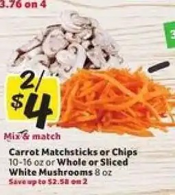 Winn Dixie Carrot Matchsticks or Chips / Whole or Sliced White Mushrooms offer