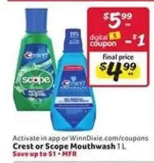 Winn Dixie Crest or Scope Mouthwash 1L offer