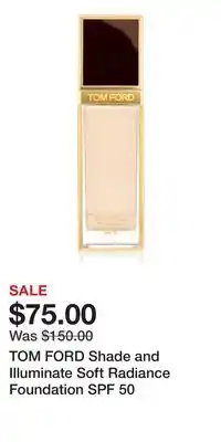 Nordstrom TOM FORD Shade and Illuminate Soft Radiance Foundation SPF 50 offer