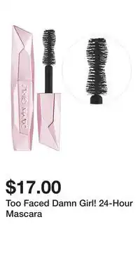 Kohl's Too Faced Damn Girl! 24-Hour Mascara offer