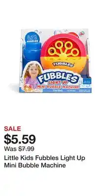 Kohl's Little Kids Fubbles Light Up Mini Bubble Machine offer