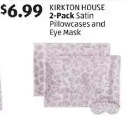 Aldi Kirkton house satin pillowcases and eye mask offer
