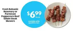 Aldi Fresh balsamic rosemary or parmesan peppercorn beef sirloin steak skewers offer