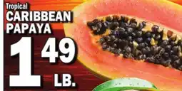 Bravo Supermarkets CARIBBEAN PAPAYA offer