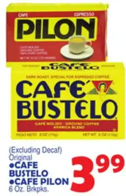 Bravo Supermarkets CAFE BUSTELO • CAFE PILON offer