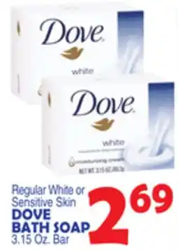 Bravo Supermarkets DOVE BATH SOAP offer