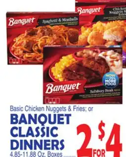 Bravo Supermarkets BANQUET CLASSIC DINNERS offer