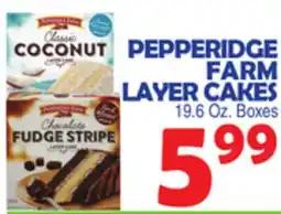 Bravo Supermarkets PEPPERIDGE FARM LAYER CAKES offer
