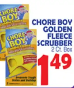Bravo Supermarkets CHORE BOY GOLDEN FLEECE SCRUBBER offer