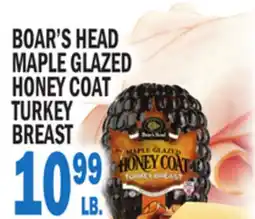 Bravo Supermarkets BOAR'S HEAD MAPLE GLAZED HONEY COAT TURKEY BREAST offer