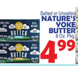 Bravo Supermarkets NATURE'S YOKE BUTTER offer