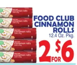 Bravo Supermarkets FOOD CLUB CINNAMON ROLLS offer