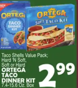 Bravo Supermarkets ORTEGA TACO DINNER KIT 7.4-15.6 Oz. Box offer
