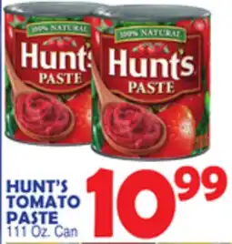 Bravo Supermarkets HUNT'S TOMATO PASTE offer