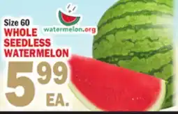 Bravo Supermarkets WHOLE SEEDLESS WATERMELON offer