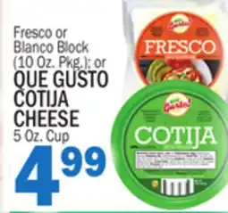 Bravo Supermarkets QUE GUSTO COTIJA CHEESE offer