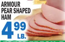 Bravo Supermarkets ARMOUR PEAR SHAPED HAM offer