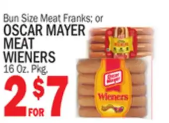 Bravo Supermarkets OSCAR MAYER BUN SIZE MEAT FRANKS OR MEAT WIENERS offer