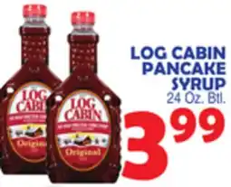 Bravo Supermarkets LOG CABIN PANCAKE SYRUP offer