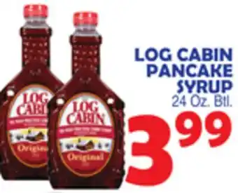 Bravo Supermarkets LOG CABIN PANCAKE SYRUP offer