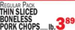 C Town THIN SLICED BONELESS PORK CHOPS offer