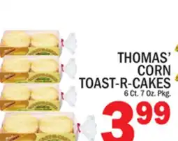 C Town THOMAS' CORN TOAST-R-CAKES offer