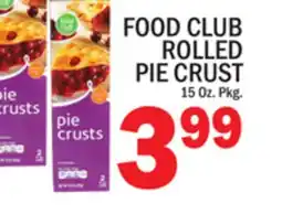 C Town FOOD CLUB ROLLED PIE CRUST offer