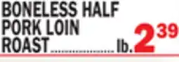C Town BONELESS HALF PORK LOIN ROAST offer