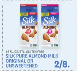 Kings Food Markets SILK PURE ALMOND MILK ORIGINAL OR UNSWEETENED offer