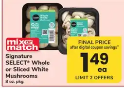 ACME Signature SELECT Whole or Sliced White Mushrooms offer