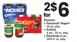 ACME Dannon Yocrunch Yogurt 16 oz. pkg. Activia 4 - pk., 16 oz. pkg., Danimals 6 - pk., 18.6 fl. oz. pkg offer