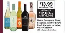 ACME Matua Sauvignon Blanc, Seaglass, Wolffer Estate Rosé, Coppola or Noble Vines Cabernet offer