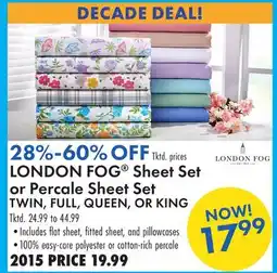 Boscov's LONDON FOG Sheet Set or Percale Sheet Set offer