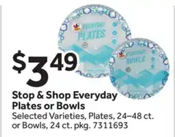 Stop&Shop Stop & Shop Everyday Plates or Bowls offer