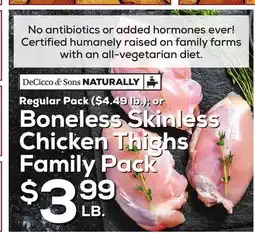 DeCicco & Sons Boneless Skinless Chicken Thighs Family Pack offer