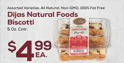 DeCicco & Sons Dijas Natural Foods Biscotti offer