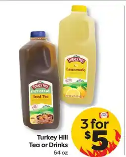 Weis Markets Turkey Hill Tea or Drinks offer