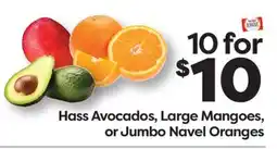 Weis Markets Hass Avocados, Large Mangoes, or Jumbo Navel Oranges offer